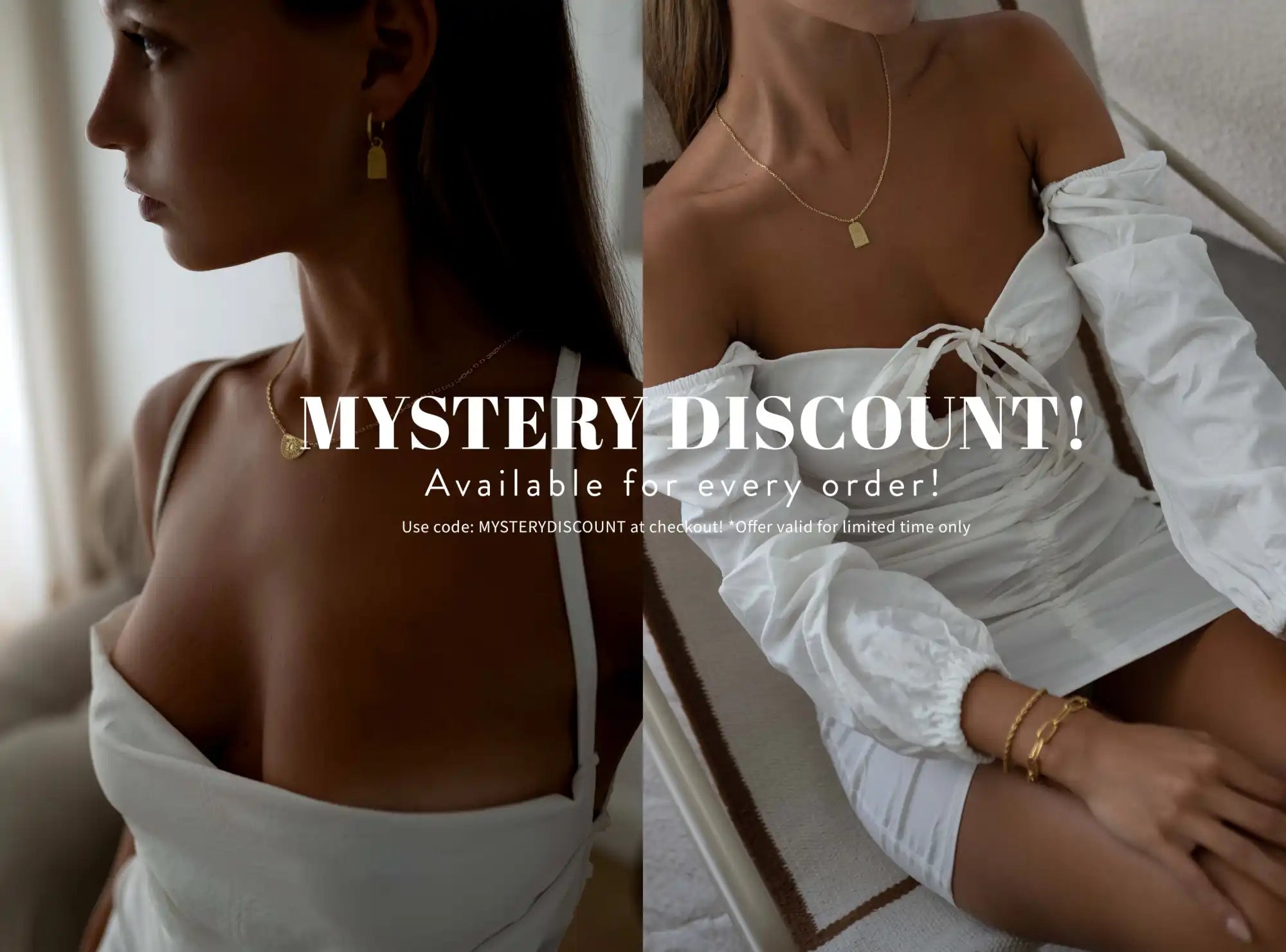 Two women modeling white dresses with ’MYSTERY DISCOUNT’ text overlay.